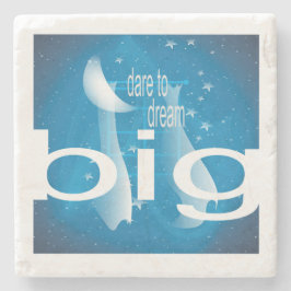 Posavasos De Piedra Dream Big
