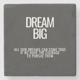 Posavasos De Piedra Dream Big Coaster