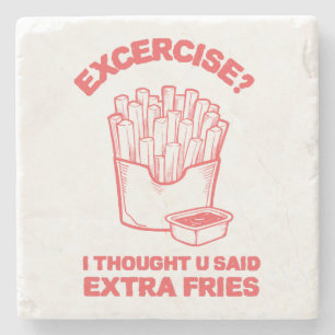 Posavasos De Piedra Ejercicio pensé que dijiste papas extra - Amo las