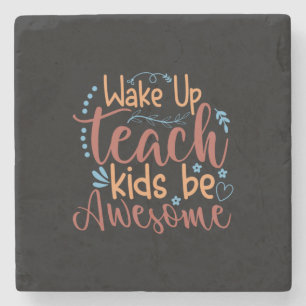 Posavasos De Piedra El arte del profesor despierta a los niños que ens