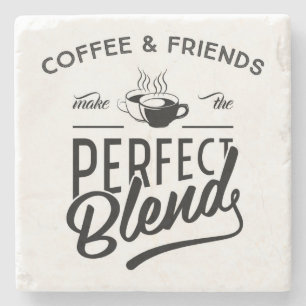 Posavasos De Piedra El café y los amigos hacen la mezcla perfecta