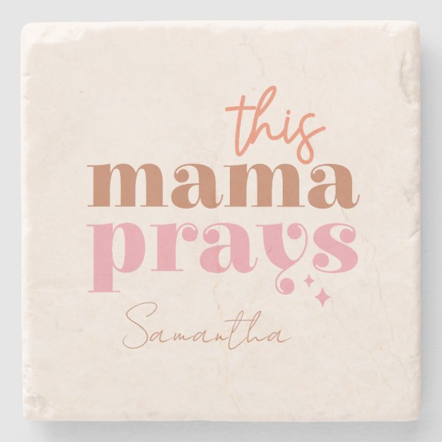 Posavasos De Piedra Esta mamá reza - Diseño rústico de Boho (Anverso)