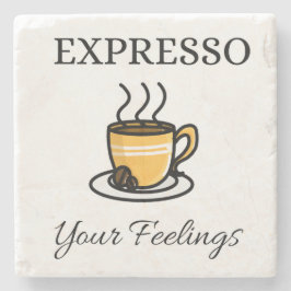 Posavasos De Piedra Expresso Tus Sentimientos Café De Espresso Agradab