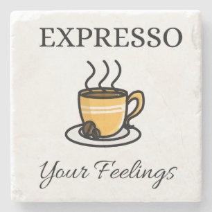 Posavasos De Piedra Expresso Tus Sentimientos Café De Espresso Agradab