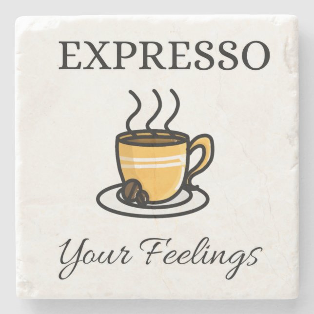 Posavasos De Piedra Expresso Tus Sentimientos Café De Espresso Agradab (Anverso)
