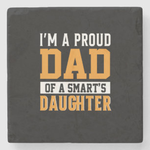 Posavasos De Piedra Father's Day Dad Of A Smart Daughter