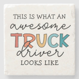 Posavasos De Piedra Funny Truck Driver | Impresionante camionero de re