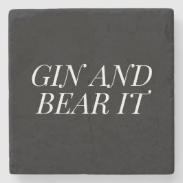Posavasos De Piedra Gin and Bear It Funny | Black and White Typography