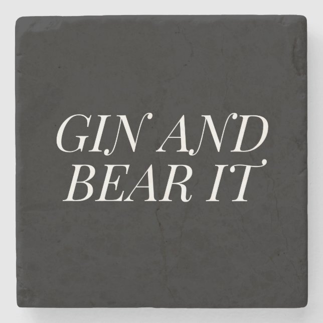 Posavasos De Piedra Gin and Bear It Funny | Black and White Typography (Anverso)