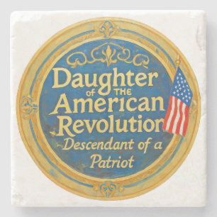 Posavasos De Piedra Hija: Patriota descendiente de la Revolución Ameri