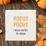 Posavasos De Piedra Hocus Pocus Cita divertida de Halloween | NARANJA<br><div class="desc">Hocus Pocus Cita divertida de Halloween | NARANJA</div>