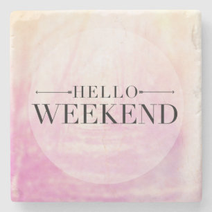 Posavasos De Piedra Hola fin de semana