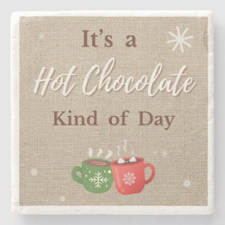Posavasos De Piedra Hot Chocolate Kind of Day Cocoa Mugs