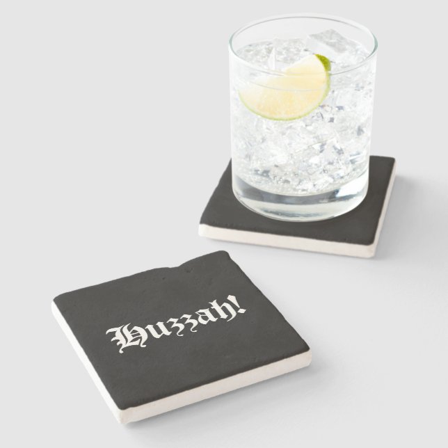 Posavasos De Piedra ¡Huzzah! {Tipografía medieval} (Lateral)