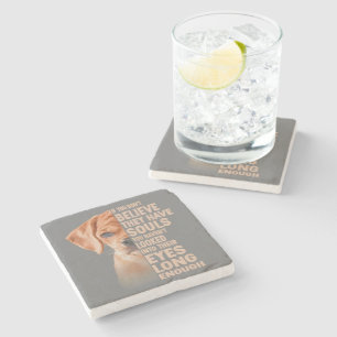 Posavasos De Piedra If you don't believe they have souls Puggle lover
