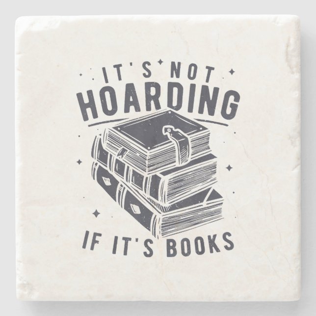 Posavasos De Piedra It's Not Hoarding If It's Books Book Lover Readers (Anverso)