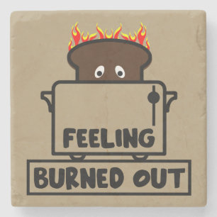 Posavasos De Piedra Job Burnout