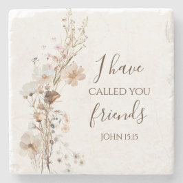 Posavasos De Piedra John 15:15 te he llamado amigos Bible Verse