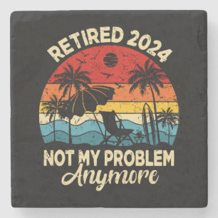 Posavasos De Piedra Jubilado 2024 No Es Mi Problema Divertido