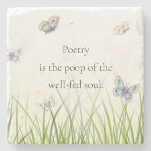 Posavasos De Piedra "La poesía es la cacerola del alma bien alimentad