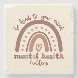 Posavasos De Piedra La Salud Mental Del Boho Arcoiris Sea Amable Con S
