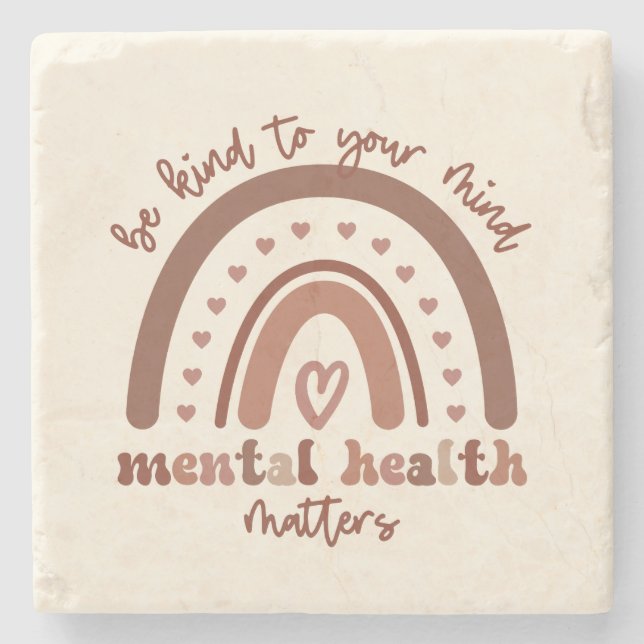 Posavasos De Piedra La Salud Mental Del Boho Arcoiris Sea Amable Con S (Anverso)