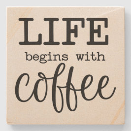 Posavasos De Piedra La vida empieza con el café -