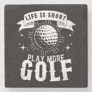 Posavasos De Piedra La vida es corta. Juega más golf