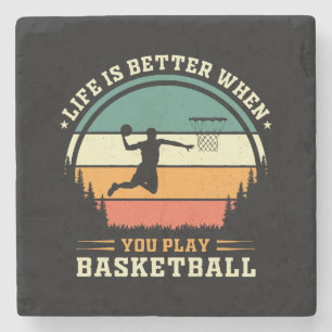 Posavasos De Piedra la vida es mejor cuando juegas baloncesto