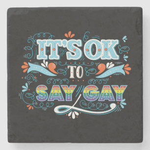 Posavasos De Piedra LGBTQ   Está bien decir Gay   Orgullo   Arcoiris
