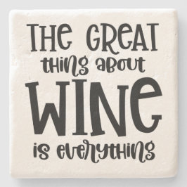 Posavasos De Piedra Lo bueno del vino es todo