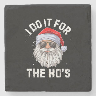 Posavasos De Piedra Lo hago por los graciosos Navidades inapropiados d