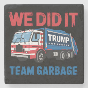 Posavasos De Piedra Lo Hicimos Equipo Basura Trump Presidente 47 EE. U