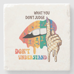 Posavasos De Piedra Lo que no juzgan, no entienden - LGBTQ