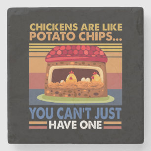 Posavasos De Piedra Los pollos son como las patatas fritas que no pued
