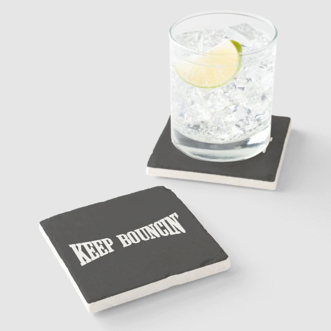 Posavasos De Piedra Mantener Bouncin' (Lateral)