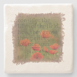 Posavasos De Piedra MATTHEW 6:28 - Coaster