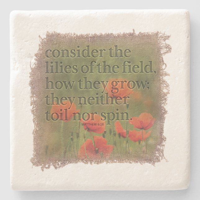Posavasos De Piedra MATTHEW 6:28 - Coaster (Anverso)