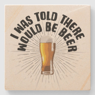 Posavasos De Piedra Me Dijeron Que Habría Cerveza