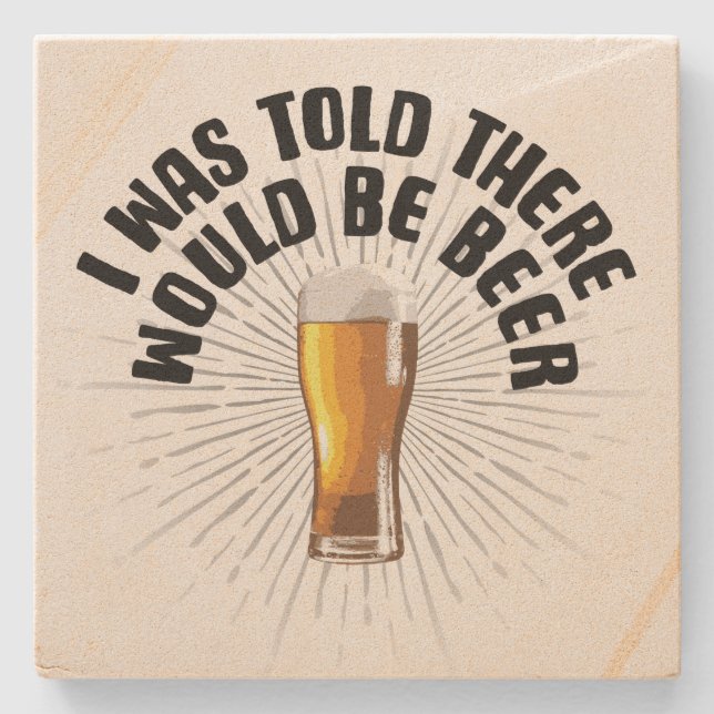 Posavasos De Piedra Me Dijeron Que Habría Cerveza (Anverso)
