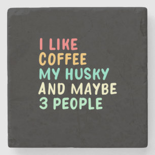 Posavasos De Piedra Me Gusta El Café Y Mi Husky