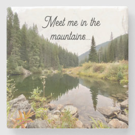 Posavasos De Piedra Meet Me in the Mountains Stone Coaster