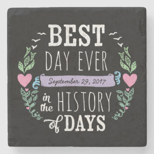 Posavasos De Piedra Mejor Día de la Historia, Fecha Boda Chalkboard