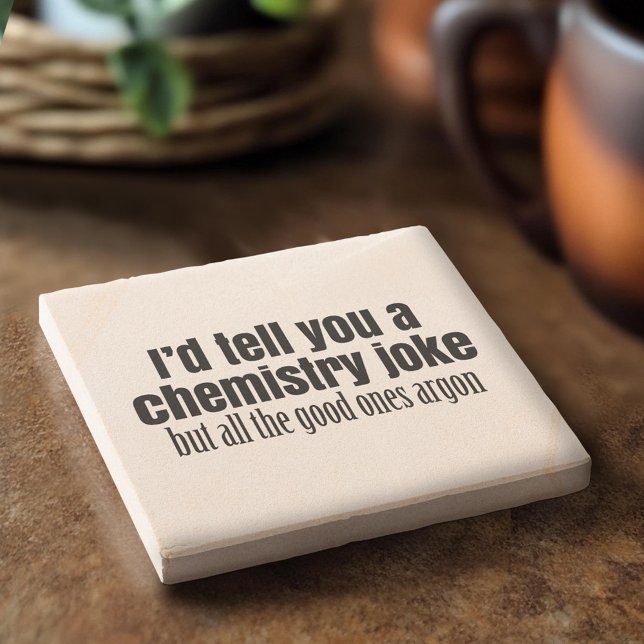 Posavasos De Piedra Meme divertido sobre química para profesores (Custom Stone Coaster)