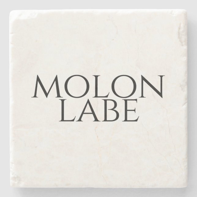 Posavasos De Piedra Molon Labe (Anverso)