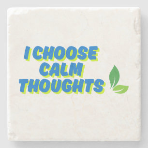 Posavasos De Piedra Motivación positiva que elijo pensamientos de calm