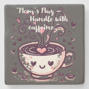 Posavasos De Piedra "Mug de mamá - Manejar con cafeína".
