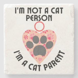 Posavasos De Piedra No soy un gato, soy un padre de gato.