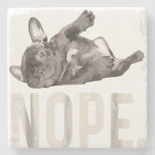 Posavasos De Piedra Nope Lazy Bulldog francés Lover Gift