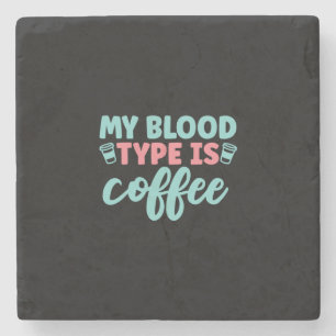 Posavasos De Piedra Nurse Gift Mi Tipo De Sangre Es Café